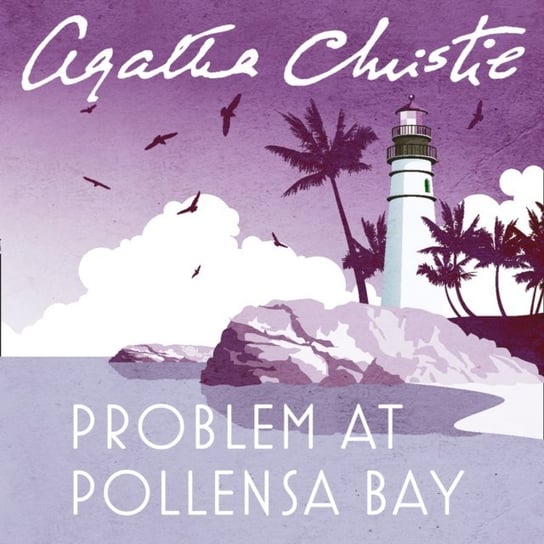 Problem at Pollensa Bay Christie Agatha