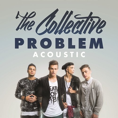 Problem The Collective