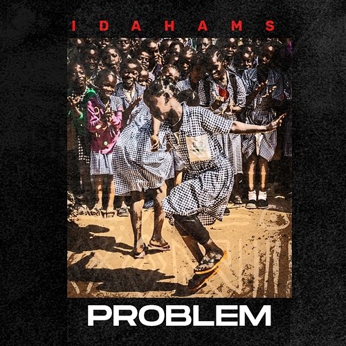 Problem Idahams