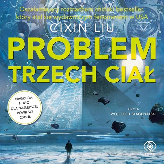 Problem trzech ciał. Wspomnienie o przeszłości Ziemi. Tom 1 - audiobook Cixin Liu