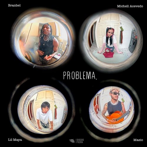 Problema Branbel, Michell Acevedo & Lil Maya feat. Mazio