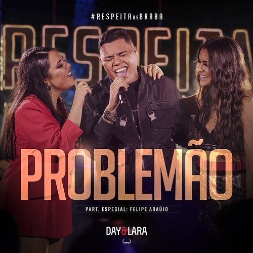 Problemão Day & Lara, Felipe Araújo
