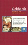 Probleme deutscher Geschichte (1495 - 1806) / Reichsreform und Reformation (1495 - 1555) Reinhard Wolfgang