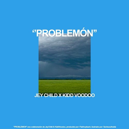 PROBLEMON Jey Child, Kidd Voodoo