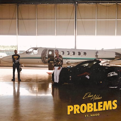 Problems Elias Abbas feat. Naod
