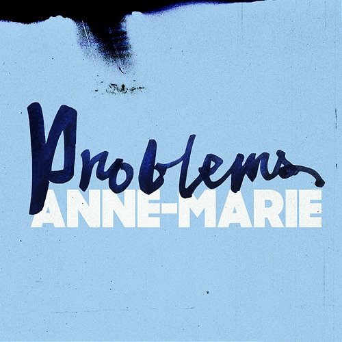 Problems Anne-Marie