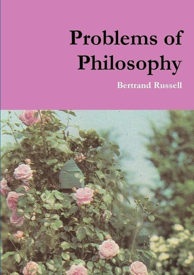 Problems of Philosophy Russell Bertrand