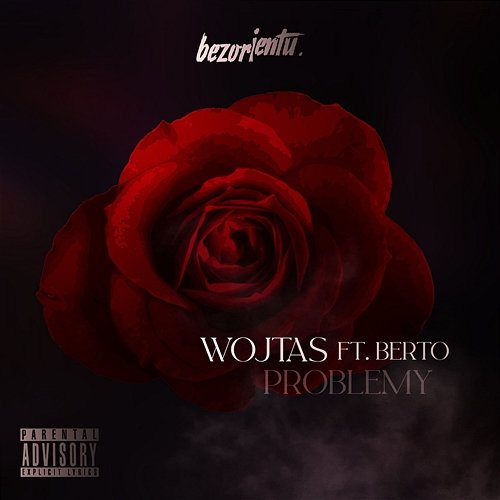 Problemy Wojtas feat. Berto