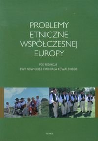 Problemy etniczne współczesnej Europy Opracowanie zbiorowe