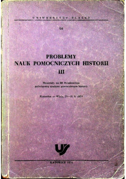 Problemy nauk pomocniczych historii III Opracowanie zbiorowe