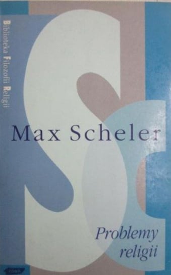 Problemy religii Scheler Max