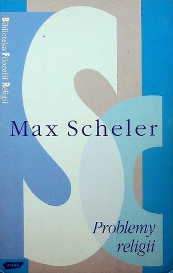 Problemy religii Scheler Max