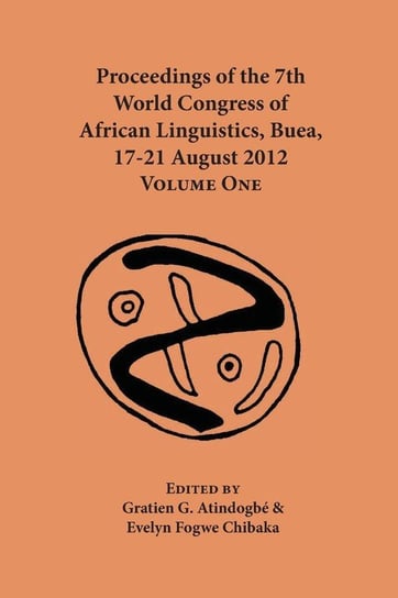 Proceedings of the 7th World Congress of African Linguistics, Buea, 17-21 August 2012 Null