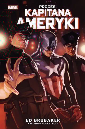 Proces. Kapitan Ameryka. Tom 7 Brubaker Ed, Guice Butch, Luke Ross