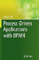 Process-Driven Applications with BPMN Stiehl Volker