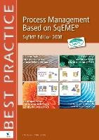 Process Management Based on Sqeme: Sqeme Edition 2008 Oosten Jos. N. A.