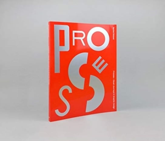 Process - Visual Journeys in Graphic Design Banker Wessel, Richard Baird