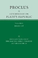 Proclus: Commentary on Plato's Republic: Volume 1 Proclus