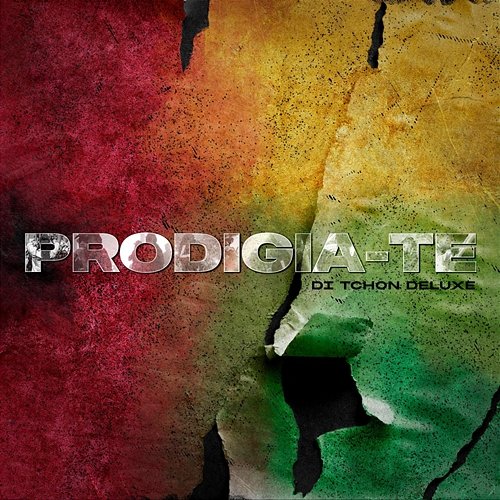 PRODIGIA-TE (Di Tchon Deluxe) Prodigio