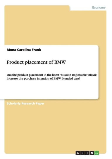 Product placement of BMW Frank Mona Carolina