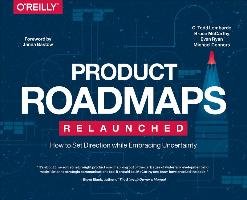 Product Roadmaps Relaunched Lombardo Todd C., Mccarthy Bruce, Ryan Evan