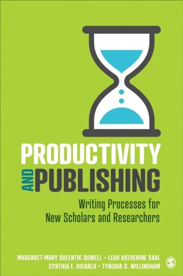 Productivity And Publishing: Writing Processes For New Scholars And ...