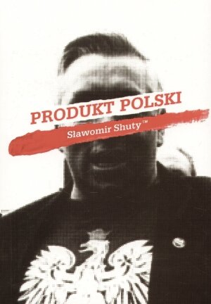 Produkt Polski Shuty Sławomir