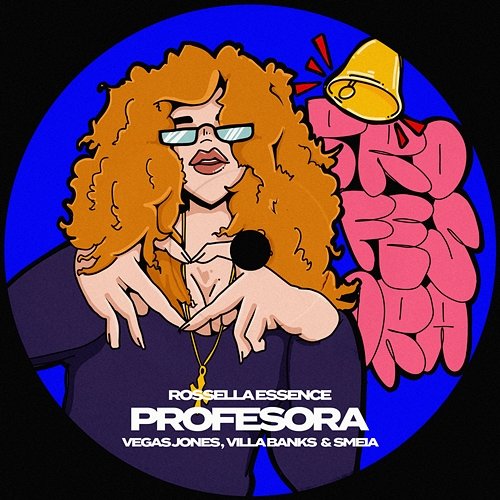Profesora Rossella Essence, VillaBanks, Vegas Jones feat. Smeia