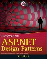 Professional ASP.NET Design Patterns Millett Scott