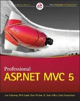 Professional ASP.NET MVC 5 Galloway Jon, Wilson Brad, Allen Scott K., Matson David
