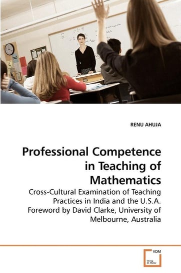 Professional Competence in Teaching of Mathematics Ahuja Renu