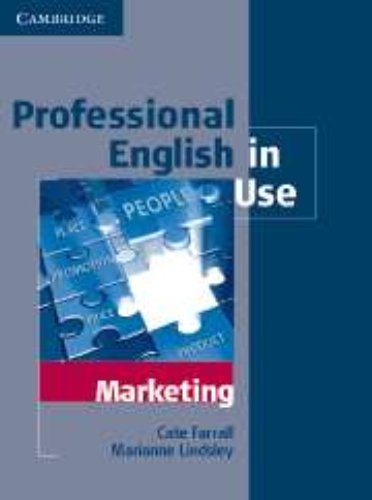Professional English in Use Marketing Edition with Answers Farrall Cate, Mlindsley Arianne