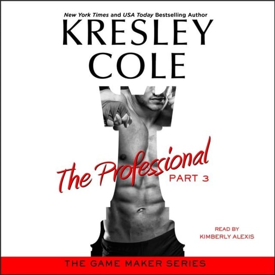 Professional: Part 3 Cole Kresley