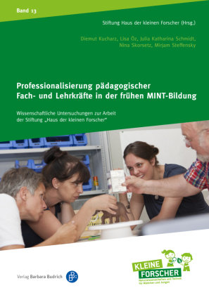 Professionalisierung pädagogischer Fach- und Lehrkräfte in der frühen MINT-Bildung Verlag Barbara Budrich