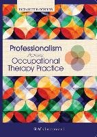 Professionalism Across Occupational Therapy Practice Deiuliis Elizabeth