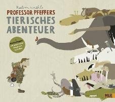 Professor Pfeffers tierisches Abenteuer Wiehle Katrin