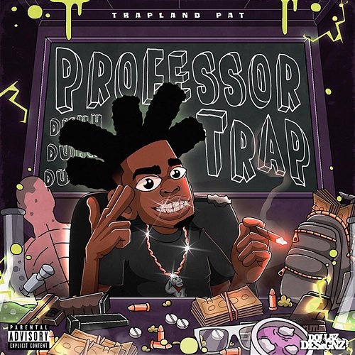 Professor Trap Trapland Pat