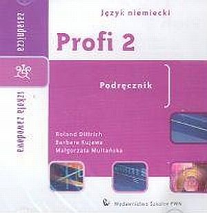 Profi 2. Płyta CD do podręcznika Dittrich Roland, Kujawa Barbara, Multańska Małgorzata