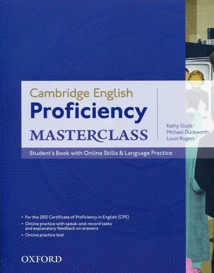Proficiency Masterclass. Student's Book with Online Skills Gude Kathy, Duckworth Michael, Rogers Louis