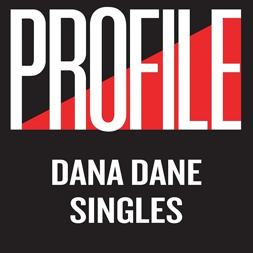 Profile Singles Dana Dane
