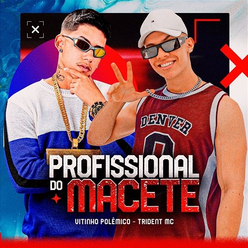 Profissional do Macete Trident Mc and Vitinho Polêmico