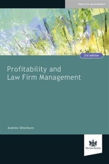 Profitability and Law Firm Management Otterburn Andrew
