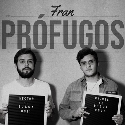 Prófugos Fran