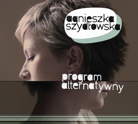 Program Alternatywny - Agnieszka Szydłowska Various Artists