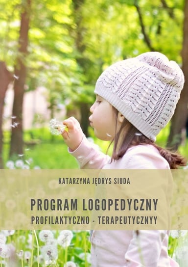 Program logopedyczny Jędrys Siuda Katarzyna
