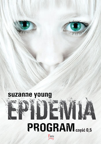 Program. Tom 0,5. Epidemia Young Suzanne
