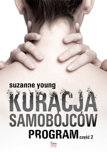 Program. Tom 2. Kuracja samobójców Young Suzanne