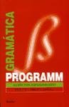 Programm, alemán para hispanohablantes, A1-C2. Gramática Corcoll Calsat Roberto, Corcoll Brigitte