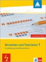 Programm "mathe 2000". Verstehen und Trainieren. Arbeitsheft für das 1. Schuljahr Klett Ernst /Schulbuch, Klett