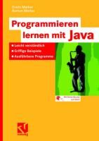 Programmieren lernen mit Java Merker Erwin, Merker Roman